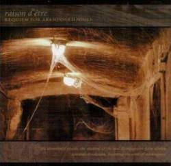 Raison D'Être : Requiem for Abandoned Souls